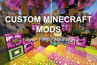 create a custom minecraft mod for fabric, forge or neoforge