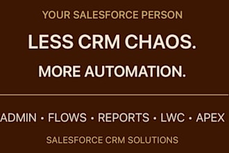 fix your salesforce CRM, flows, reports and admin issues