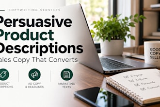 write persuasive product descriptions and sales copy