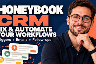 fix and automate your honeybook CRM workflow