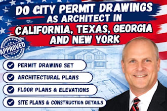 be your architect for permit drawings in california texas georgia michigan ohio