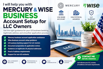 do mercury, wise for llc owners, USA bank creation, USA physical proof address