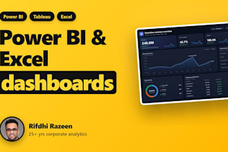 build power bi, tableau and excel dashboards for business reporting