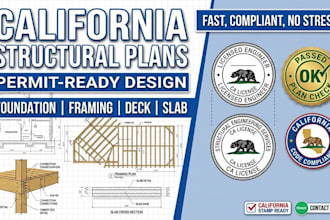 draw california structural plans, foundation, framing plans, deck, slab design
