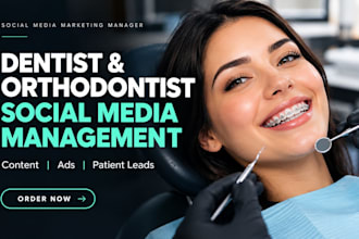 be your dentist clinic social media manager for orthodontist, dental ads