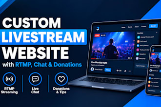 build a custom livestream website with rtmp chat and donations