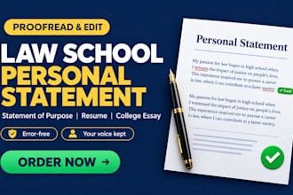proofread or edit law school personal statement, resume or statement of purpose