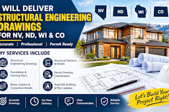 deliver stamped engineering drawings for nv, nd, wi and co
