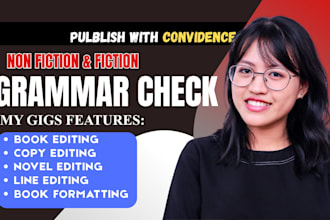grammar check and proofread your book, novel, memoir, romance expertly