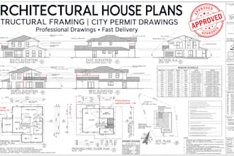 prepare architectural house plans structural framing and city permit drawings