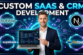 develop custom saas web app crm using bubble retool nextjs supabase glide retool