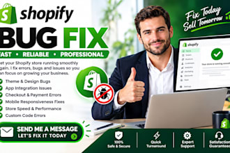 fix shopify bugs errors issues and theme problems