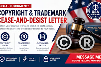 draft a copyright or trademark cease and desist letter
