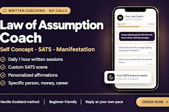 be your law of assumption coach and manifestation coach, self concept, sats, loa