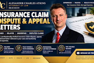 issue an insurance claim dispute, denial appeal, or demand letter