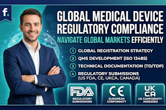 provide fda, ukca, ce marking and global medical device regulatory compliance