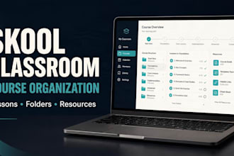 organize your skool classroom and structure your course lessons
