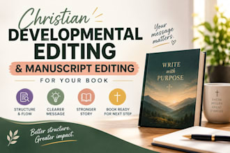 do christian developmental editing and manuscript editing for your book