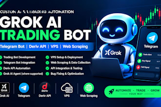 grok trading bot grok ai agent telegram trading bot deriv vps api web scraping