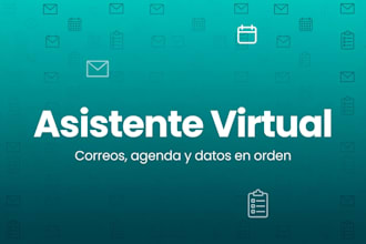 gestionaré tus tareas administrativas como tu asistente virtual