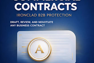 draft ironclad business and exclusive commercial contracts as a lawyer