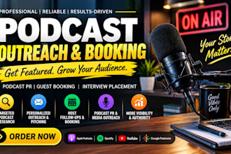 podcast guest booking podcast outreach, promotion, guest pitching podcast PR