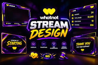 design animated whatnot overlays, transitions, obs scoreboards, stream graphics