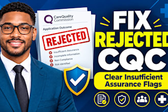 fix insufficient assurance and resubmit rejected cqc application