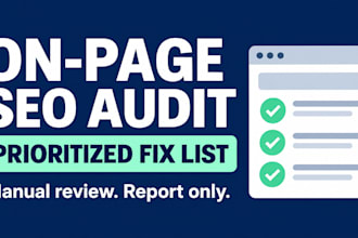 do a manual on page SEO audit with a prioritized fix list