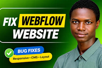 fix webflow bugs in your webflow website, redesign or optimize your webflow