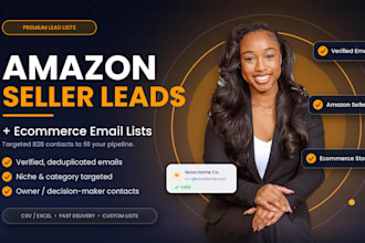 deliver high quality amazon seller leads and ecommerce email lists, leads gen