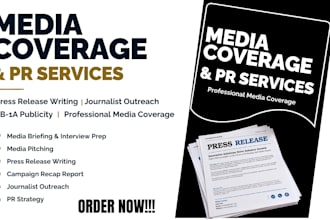 write press releases and pitch media coverage for eb1a and business PR