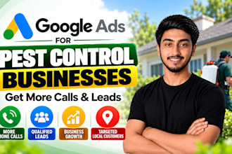set up google ads for pest control to generate calls and leads