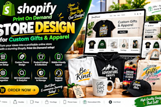 design a shopify print on demand store for gift and apparel