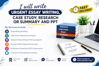 write urgent essay writing, case study, research or summary and ppt
