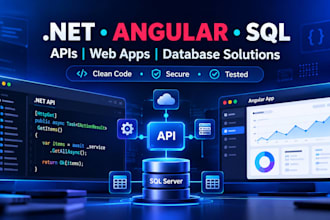develop dotnet apis, angular apps and sql solutions