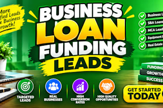 generate business loan leads and business funding leads for your business