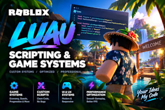 write clean optimized roblox luau scripts and game systems