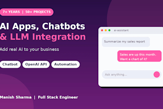 build an ai app, chatbot or llm integration for you
