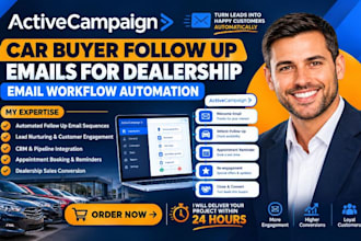 create an activecampaign car buyer follow up emails for dealership emailworkflow