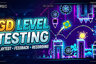playtest your geometry dash level and record gameplay feedback