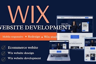 design and redesign a wix website and develop a professional ecommerce website