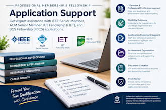 assist with ieee senior, iet fellow bcs fellowship applications