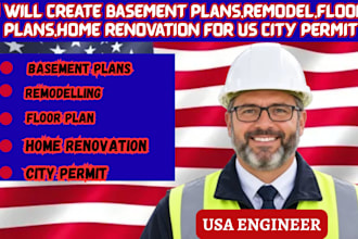 create basement plans,remodel,floor plans,home renovation for us city permit