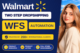 do walmart dropshipping automation, walmart wfs, and full store management