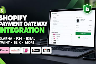 install klarna p24 ideal twint blik or any payment gateway on shopify