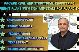 do civil and structural engineer permit plans with sign and seals for fl and tx