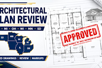 review, seal, and sign architectural drawings for il, mi, oh, wi, mn, and sd