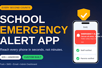 develop a custom school emergency alert app