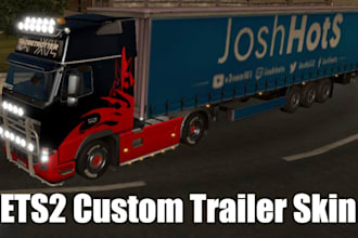 create custom 3d quality ets 2 and ats skin and trucks, ets trailer, ats